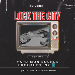DJ JUNE LOCK THE CITY MIX | DANCEHALL MIX | ONYX NOV 29TH