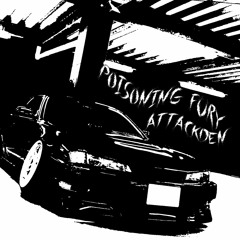POISONING FURY (dedicated to nx6t)