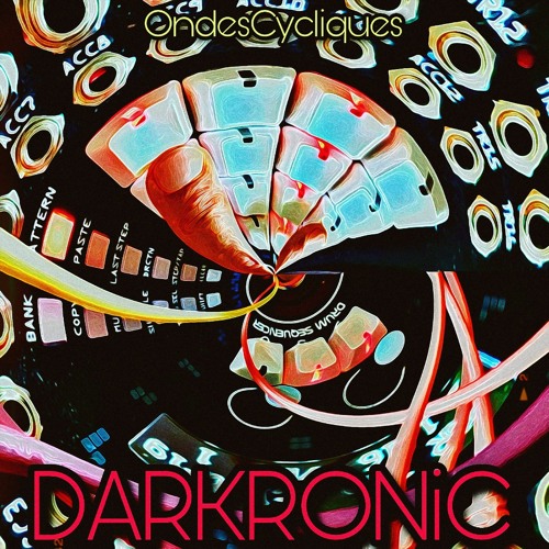 "DARKRONIC" [FiNAL EDiT]