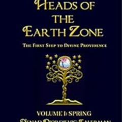VIEW KINDLE 🖌️ 360 Heads of The Earth Zone - Volume 1: SPRING: The First Step to Div