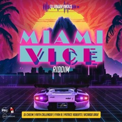 Miami Vice Riddim (2023) Club Edit Intro X Dj Ananymous