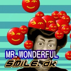 [WIP]Smile.dk - Mr. Wonderful (Towa Hisanaga bootleg)