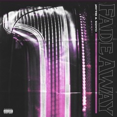 Fadeaway (feat. Sqwo)