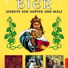 pdf Bier. Jenseits von Hopfen und Malz