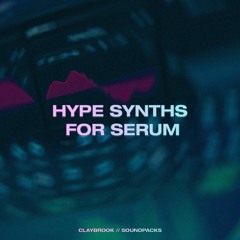 HYPE SYNTHS FOR SERUM