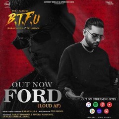 Ford (Loud AF)