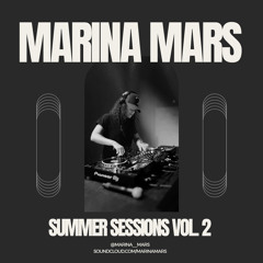 Summer Sessions vol. 2 - Marina Mars