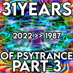 31 years of psytrance - part 03