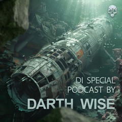 Darth Wise - DARKSTEP IMPLANTANT SPECIAL PODCAST