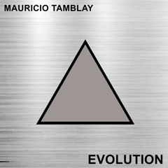 MAURICIO TAMBLAY ✨ evolution ✨ full album 2023
