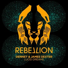Denney & James Dexter - Lucid Dreams