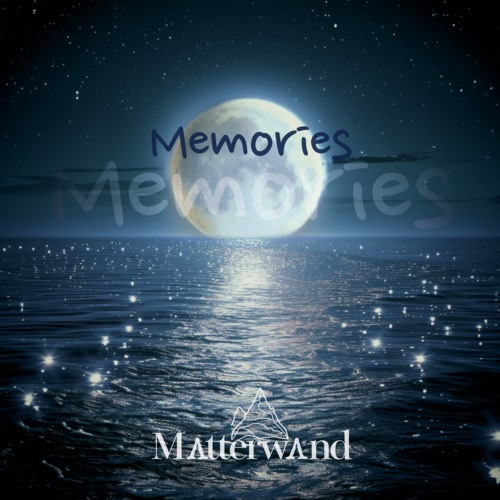 Matterwand - Memories
