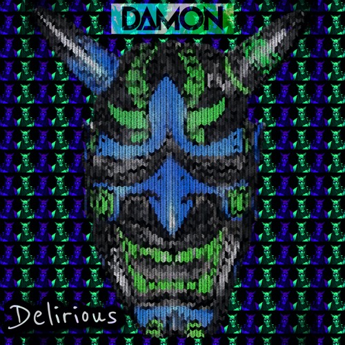 Delirious-DAMON