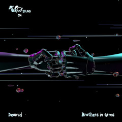 Deomid - Brothers in Arms