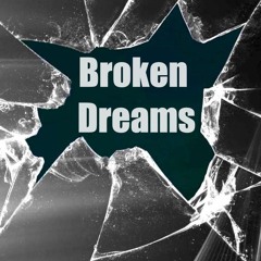Broken Dreams