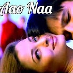Aao Na Remix