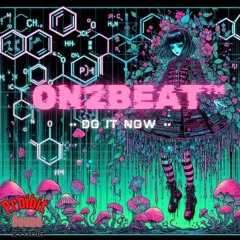 On2Beat™ - DO IT NOW (unmastered)