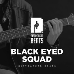 Black Eyed Squad - Distracktd Beats