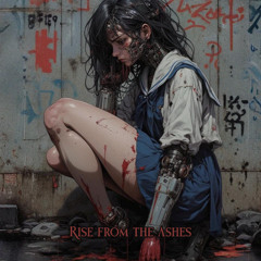 Rise from the Ashes