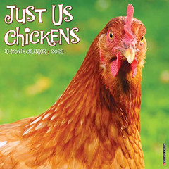View KINDLE 📩 Just Us Chickens 2023 Wall Calendar by  Willow Creek Press KINDLE PDF