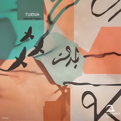 Mehmet Taylan - Turna [Hakawati]