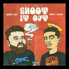 Dirty Kay Ft. Mac P Dawg - Shoot It Out
