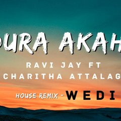 Dura Akahe House remix by wedi
