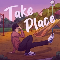 Take Place