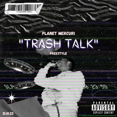 Trash Talk episode**prod: {Mike lavender}