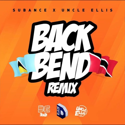 Subance - Back Bend Remix ft. Uncle Ellis (Intro)