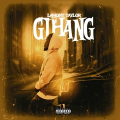 Lamont Taylor - My G Thang (prod. by AyooMeco)