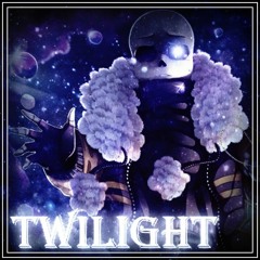 [Outertale - Cosmic Dust] - Twilight (Cover)