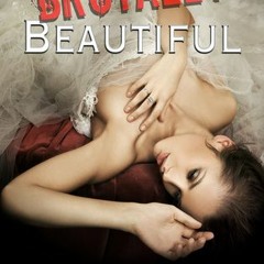 *DOWNLOAD FULL%+ Brutally Beautiful by Christine Zolendz