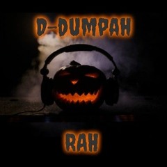 D-DUMPAH - RAH [HALLOWEEN FREE DOWNLOAD]