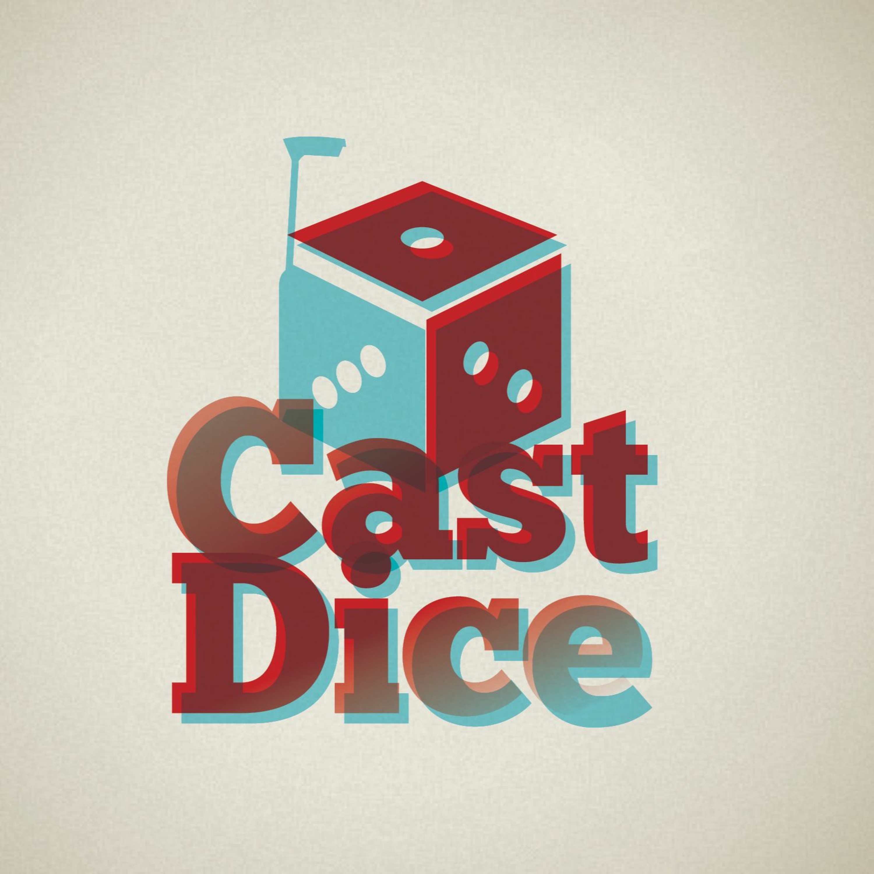 The Cast Dice Podcast, Episode 128 - What We Have Been Up To And What Has Been Catching Our Eye