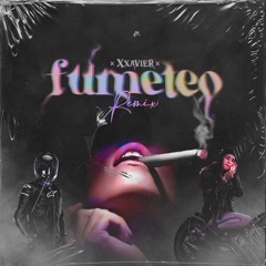 FUMETEO - Xxavier (Remix)