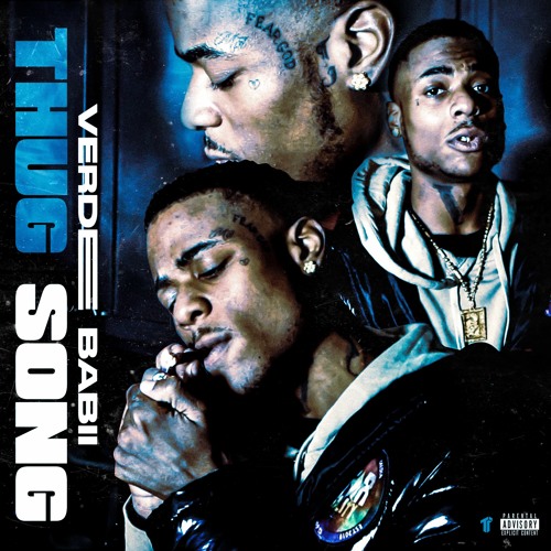 Stream Verde Babii - Thug Song [Thizzler Exclusive] by Thizzler On The ...