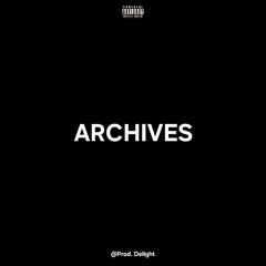 ARCHIVES*