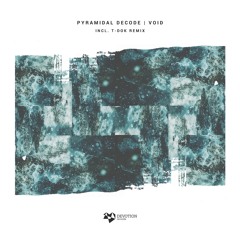 Upcoming release: (DVR080) Pyramidal Decode- Void | RELEASE DATE - September 14th