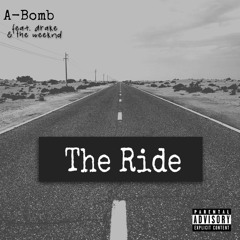 The Ride (Remix Feat. Drake & The Weeknd)