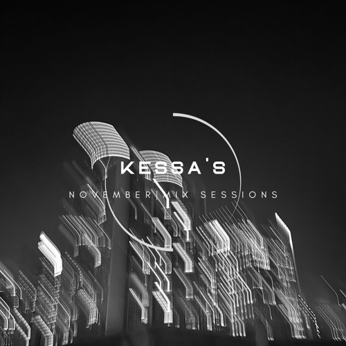 Kessa's | November mix sessions