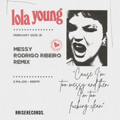 Lola Young - Messy (Rodrigo Ribeiro Remix)