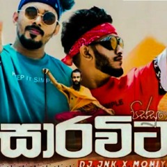 DJ-JNK-x-Moniyo-Sarawita (සාරවිට) .mp3