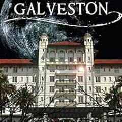 [View] PDF 📒 Ghosts of Galveston (Haunted America) by Kathleen Shanahan Maca EPUB KI