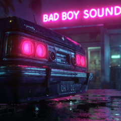 Badboy Sound