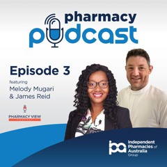 Pharmacy Podcast - Ep 3 - Resilience and Innovation: James Reid's Pharmacy Journey