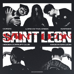 SAINT LEON (FT.CORZAI + LORDOVTHACREEK) [PROD.BLAESS]