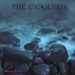 The Unsolved