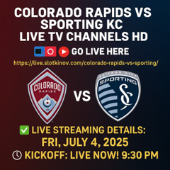 Watch Colorado Rapids vs Sporting KC Live in HD – TV Channels & Streaming Guide