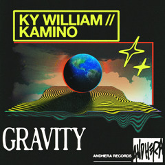 Ky William, Kamino - Gravity